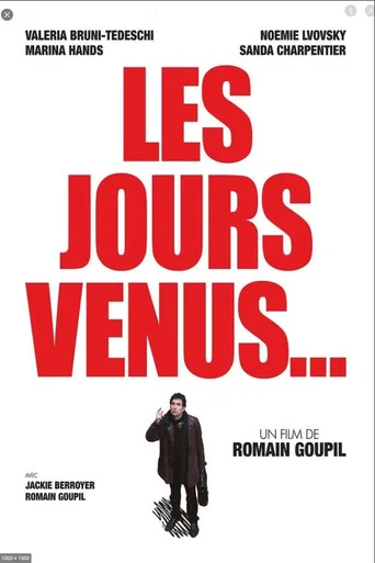 Regarder Les jours venus en streaming complet