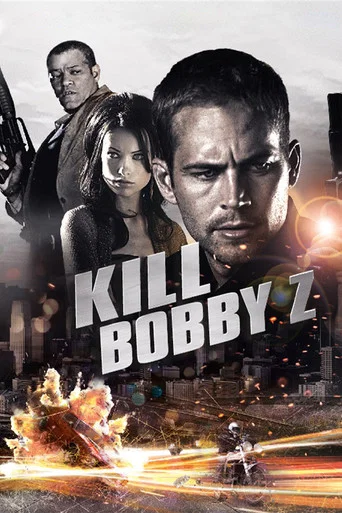 Regarder Kill Bobby Z en streaming complet
