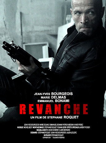 Regarder Revanche en streaming complet