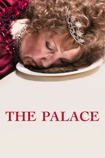 Regarder The Palace en streaming complet