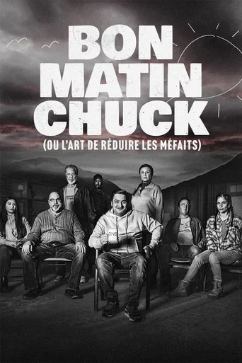 Regarder Bon matin Chuck (ou l'art de réduire les méfaits) - Saison 1 en streaming complet