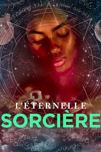 Regarder L’Éternelle Sorcière - Saison 2 en streaming complet