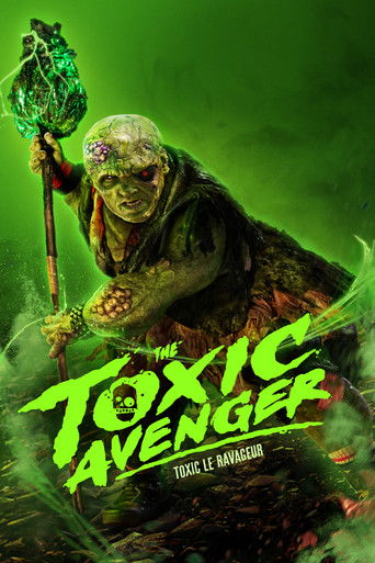Regarder The Toxic Avenger en streaming complet