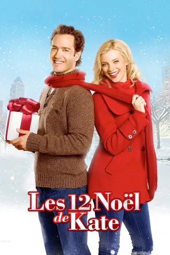 Regarder Les 12 Noël de Kate en streaming complet