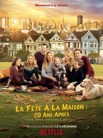 Regarder La Fête à la maison : 20 ans après en streaming complet
