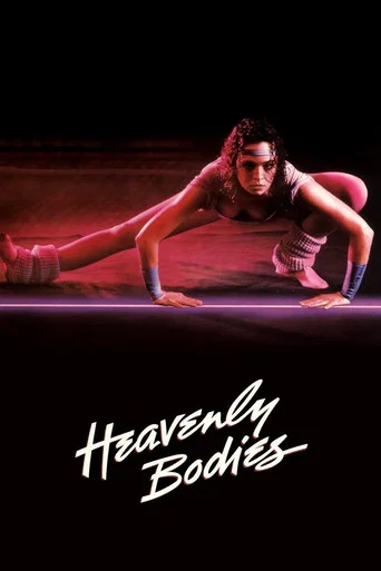 Regarder Heavenly Bodies en streaming complet