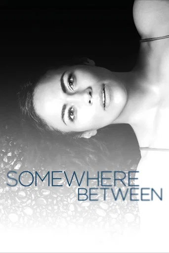 Regarder Somewhere Between en streaming complet
