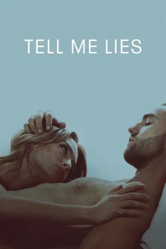 Regarder Tell Me Lies en streaming complet