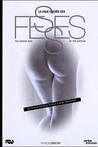 Regarder La face cachée des fesses en streaming complet